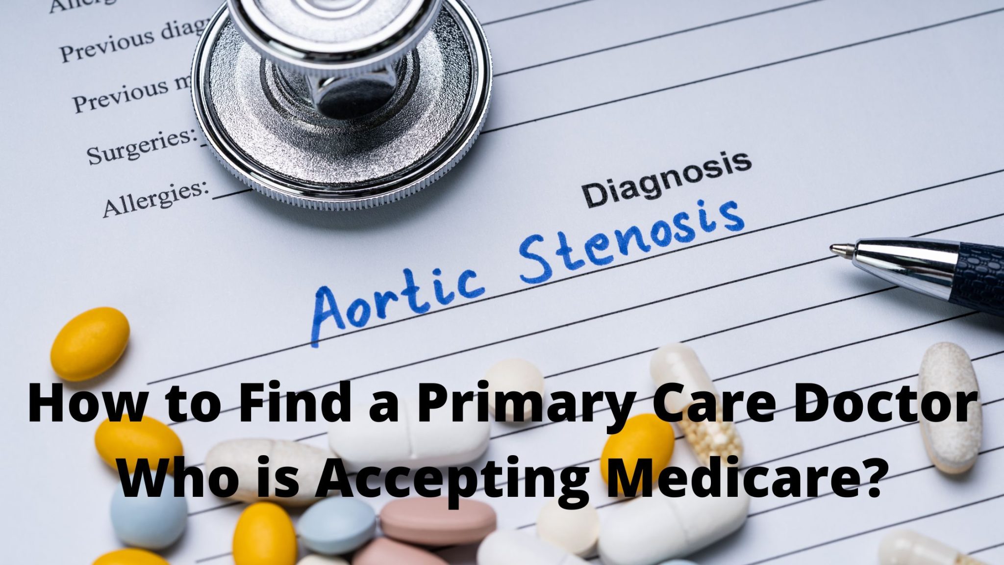 How To Find Medicare-Approved Primary Care Doctors Near You?